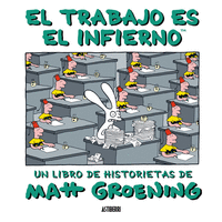 TRABAJO ES EL INFIERNO