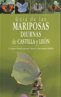 GUIA DE LAS MARIPOSAS DIURNAS DE CASTILLA Y LEON