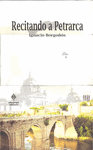 RECITANDO A PETRARCA