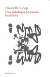 UNA ANTOLOGIA DE POESIA BRASILEÑA