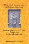 I SIMPOSIO INTERNA.HISTORIA COMUNERA:MONARQUIA Y REVOLUCION