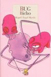 BUG BICHO
