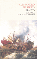 LEPANTO:BATALLA DE LOS TRES IMPERIOS