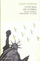 CULTURAS DE GUERRA:PEARL HABOR,HIROSHIMA,11S,IRAQ