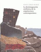 DESINTEGRACION ESTILISTICA DE ARQUITECTURA CONTEMPORANEA