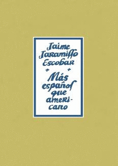MAS ESPAÑOL QUE AMERICANO