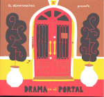 DRAMA EN EL PORTAL