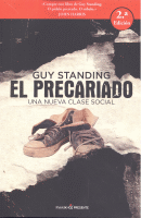 PRECARIADO 2/E UNA NUEVA CLASE SOCIAL