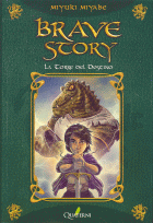 BRAVE STORY 2 TORRE DEL DESTINO