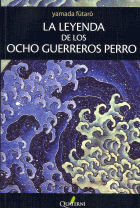LEYENDA DE LOS OCHO GUERREROS PERRO