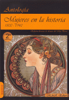 MUJERES EN LA HISTORIA 1800-1940 (2/E) ANTOLOGIA DE RELATOS