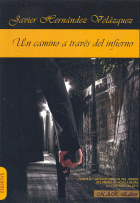 UN CAMINO A TRAVES DEL INFIERNO