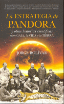 ESTRATEGIA DE PANDORA Y OTRAS HISTORIAS CIENTIFICAS