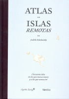 ATLAS DE ISLAS REMOTAS (ILUSTRADOS)