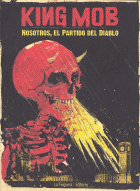 KING MOB:NOSOTROS,EL PARTIDO DEL DIABLO