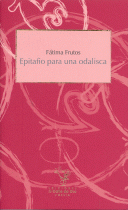 EPITAFIO PARA UNA ODALISCA