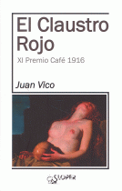 CLAUSTRO ROJO (XI PREMIO CAFE 1916)