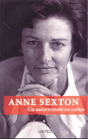 ANNE SEXTON:UN AUTORRETRATO EN CARTAS