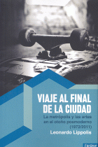 VIAJE AL FINAL DE LA CIUDAD