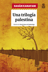 UNA TRILOGIA PALESTINA