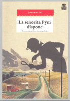 SEÑORITA PYM DISPONE