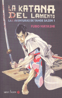 KATANA DEL LAMENTO:AVENTURAS DE TANGE SAZEN 1