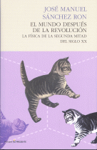 MUNDO DESPUES DE LA REVOLUCION:FISICA SEGUNDA MITAD SIG.XX