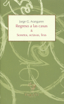 REGRESO A LAS CASAS / SONETOS,OCTAVAS,LIRAS