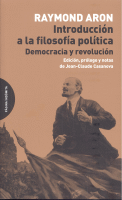 INTRODUCCION A LA FILOSOFIA POLITICA:DEMOCRACIA Y REVOLUCI.