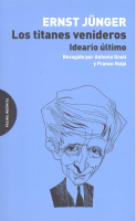 TITANES VENIDEROS:IDEARIO ULTIMO