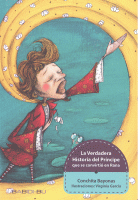 VERDADERA HISTORIA DEL PRINCIPE QUE SE CONVIRTIO EN RANA