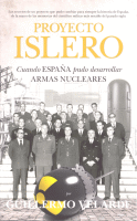 PROYECTO ISLERO CUANDO ESPAÑA PUDO DESARROLLAR ARMAS NUCLEA