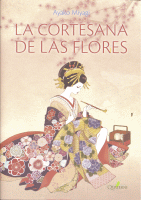 CORTESANA DE LAS FLORES