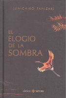 ELOGIO DE LA SOMBRA