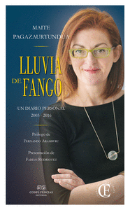 LLUVIA DE FANGO UN DIARIO PERSONAL 2003-2016