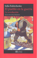 PUEBLO EN LA GUERRA LA REVOLUCION