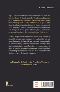 PEPE LUIS VAZQUEZ,TORERO DE CULTO