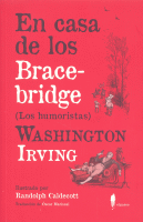 EN CASA DE LOS BRACEBRIDGE
