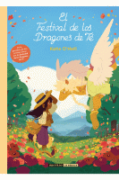 FESTIVAL DE LOS DRAGONES DE TE