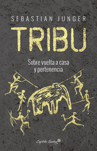 TRIBU SOBRE VUELTA A CASA Y PERTENENCIA