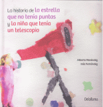 HISTORIA DE ESTRELLA QUE NO TENIA PUNTAS (OFERTA)