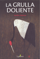 GRULLA DOLIENTE