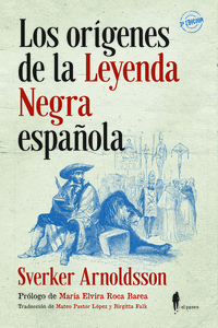 ORIGENES DE LA LEYENDA NEGRA ESPAÑOLA