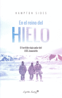 EN EL REINO DEL HIELO TERRIBLE VIAJE POLAR USS JEANNETTE