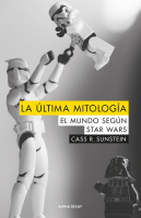 ULTIMA MITOLOGIA EL MUNDO SEGUN STAR WARS