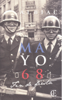 MAYO DEL 68 FIN DE FIESTA