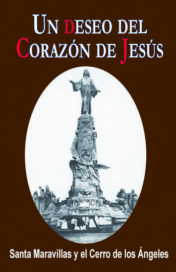 UN DESEO DEL CORAZON DE JESUS