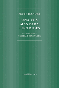 UNA VEZ MAS PARA TUCIDIDES