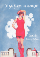 SI YO FUERA UN HOMBRE
