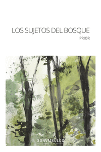 SUJETOS DEL BOSQUE